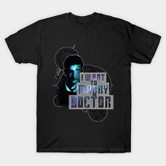 Marry a Doctor Tennant T-Shirt by RileyRiot